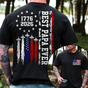 Customized Best Dad Ever 250th America Anniversary Shirt, Gift For Father's Day L0411 VH01