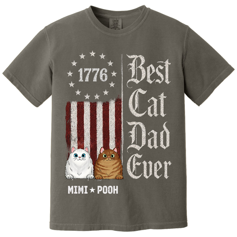 Custom Best Cat Dad Ever Nation Flag 250th Anniversary, Gift For Cat Dad, Cat Lovers L0411 TH23