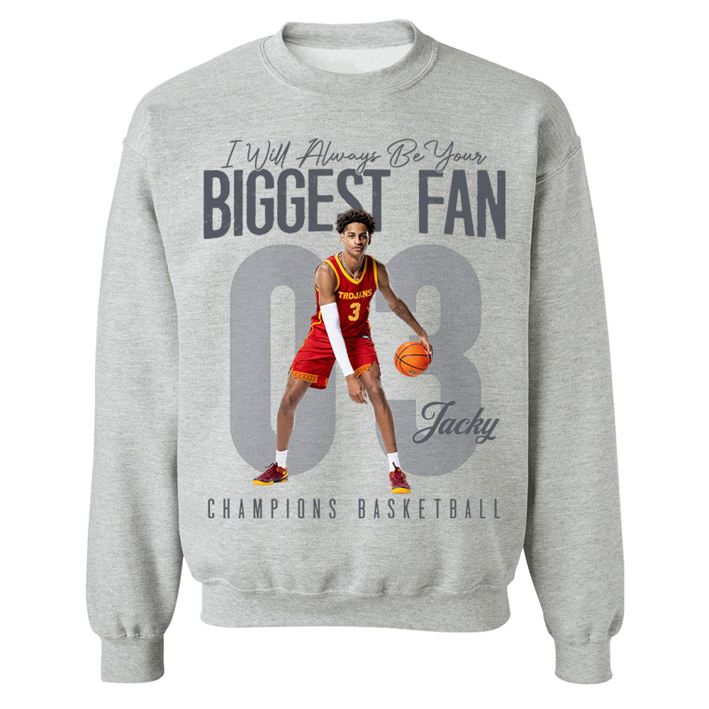 I'll Always Be Your Biggest Fan - Custom Photo Basketball Shirt - Gift For Basketball Mom, Dad, Family T1807 Li29