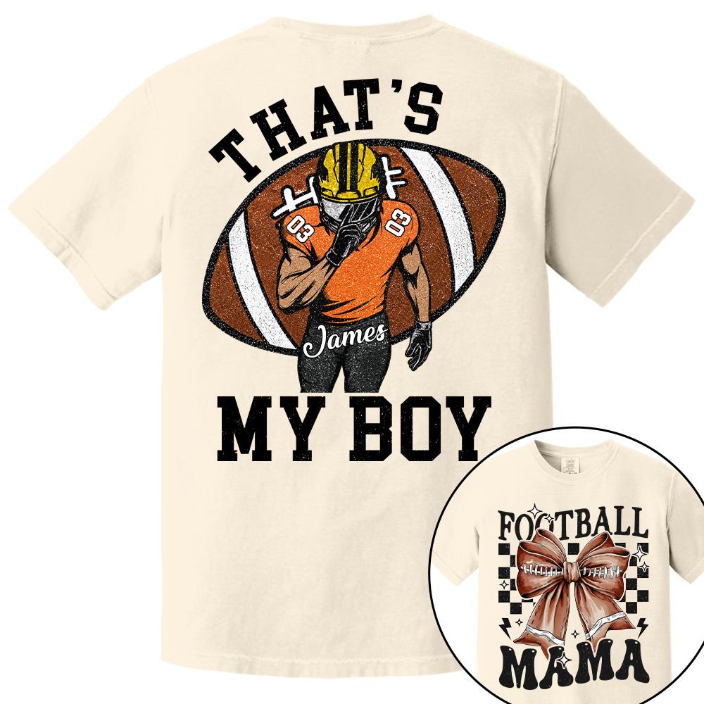 vThat’s My Boy Personalized Football Mom Football Grandma Shirt Gift For Sport Family T1807 Hv01