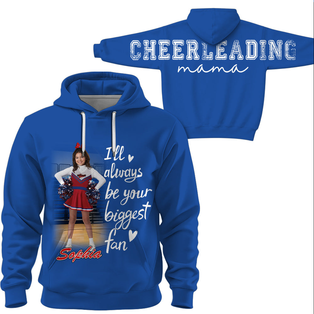 Personalized I Will Always Be Your Biggest Fan, Custom Large Back Graphic Game Day Cheer Shirt, Gift For Cheerleading Mom Family Cheerleading Lovers MI209 VH01