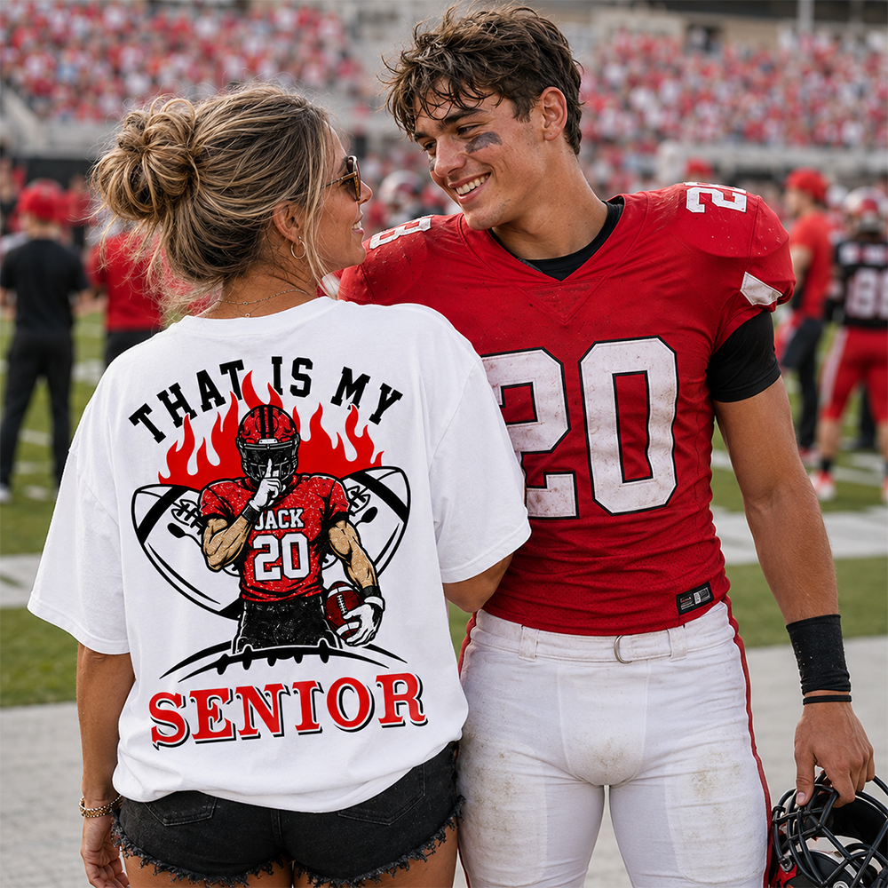 Personalized That's My Senior Shirt, Custom Football Mom Shirt, Gift For Sports Lovers T1807 Hv01