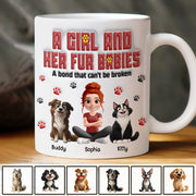A Girl And Her Fur Babies -  Personalized Mug - Gift For Pet Lover T1807 Hv01
