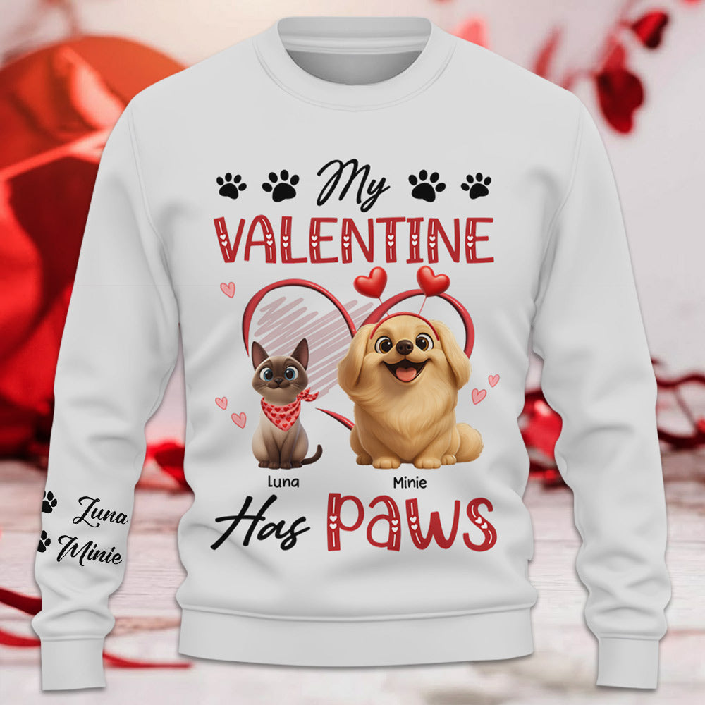 My Valentine Has Paws - Personalized Shirt - Gift For Pet Lover T1807 Li29