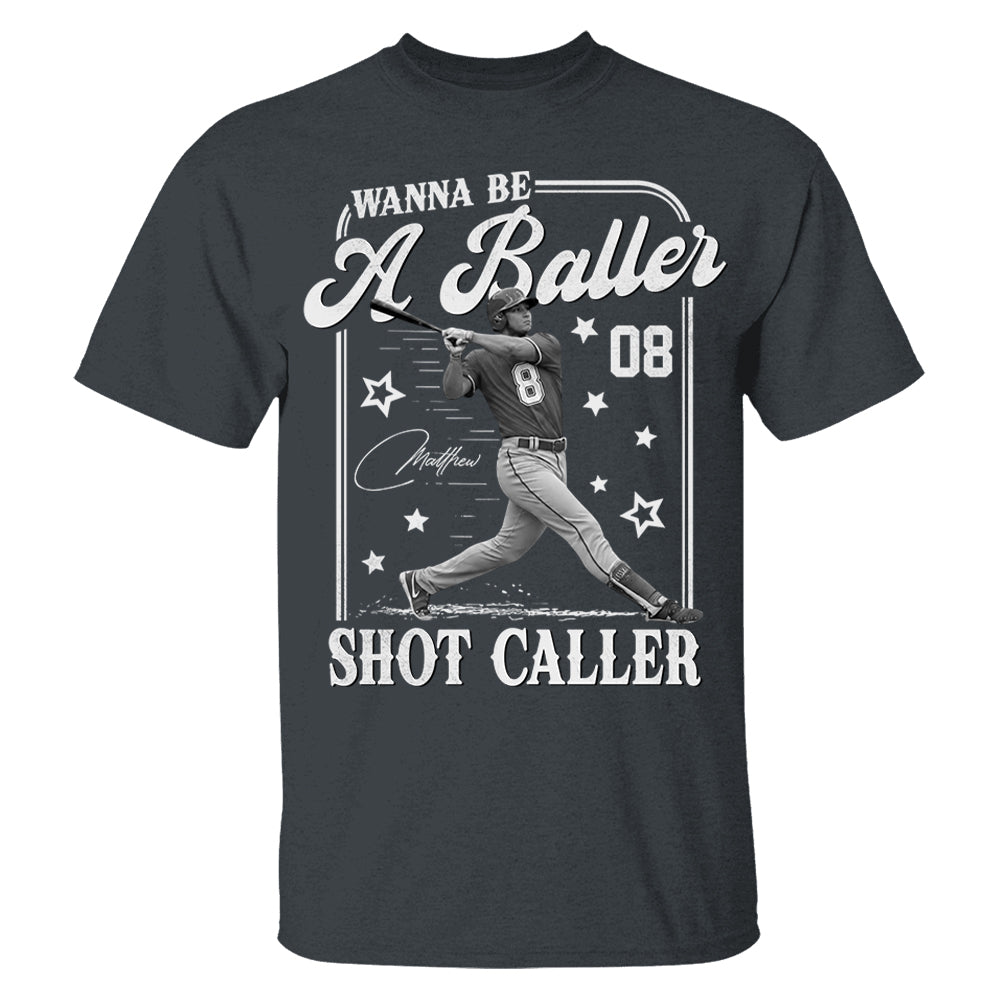 Wanna Be A Baller Shot Caller - Personalized Washed Tee Retro Bootleg Shirt - Gift For Baseball Lovers T1807 Li29