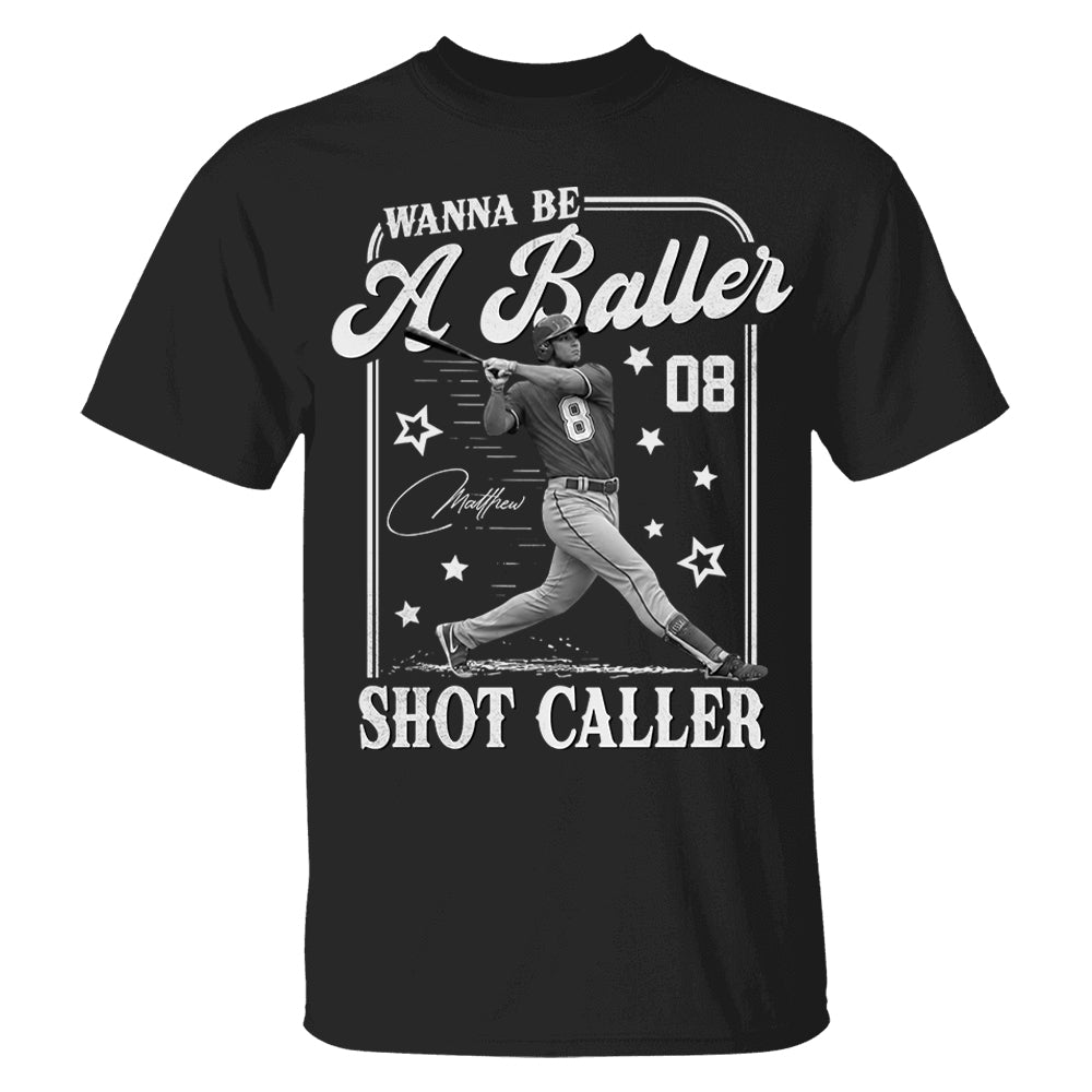 Wanna Be A Baller Shot Caller - Personalized Washed Tee Retro Bootleg Shirt - Gift For Baseball Lovers T1807 Li29