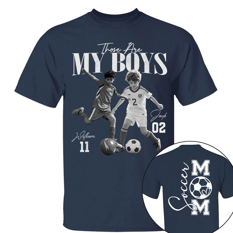 Those Are My Boys – Custom Soccer Shirts with Team Name & Numbers, Retro Washed Tee Na02 Pt99