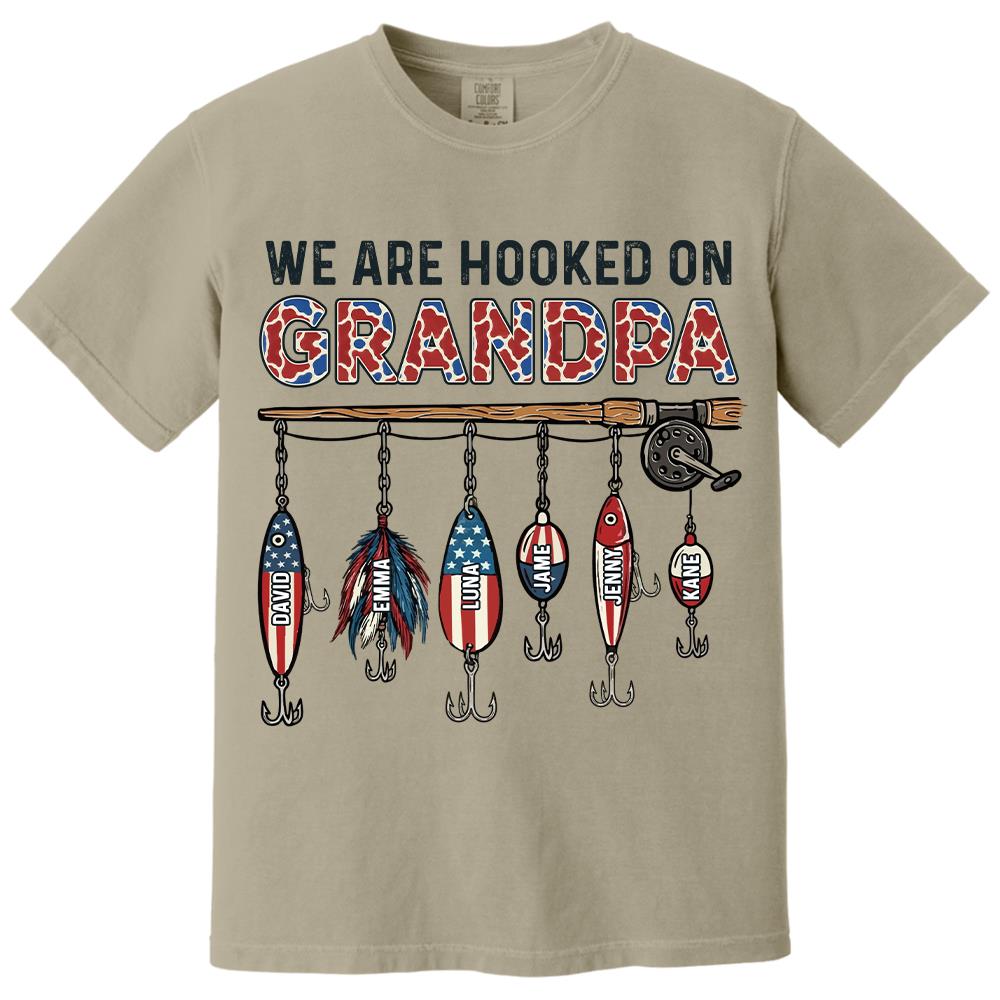 We Are Hooked On Grandpa Personalized Dad Grandpa Fishing Shirt, America 250th Anniversary, Father’s Day Gift for Grandpa Fisherman Na02 Hv01