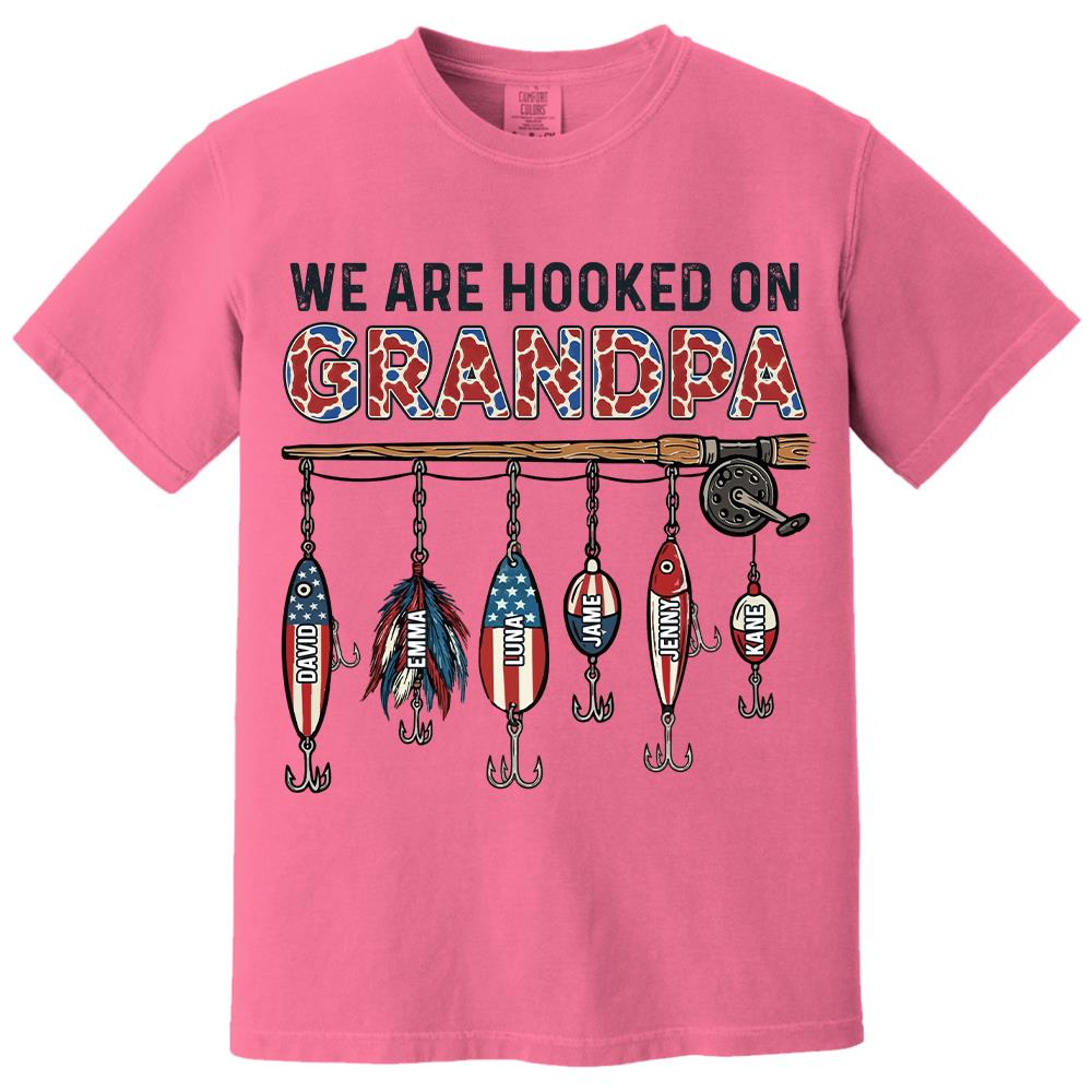 We Are Hooked On Grandpa Personalized Dad Grandpa Fishing Shirt, America 250th Anniversary, Father’s Day Gift for Grandpa Fisherman Na02 Hv01