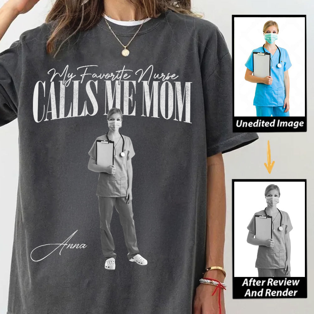 My Favorite Nurse Calls Me Mom Washed Tee Retro Bootleg Shirt For Nurse Family A2110