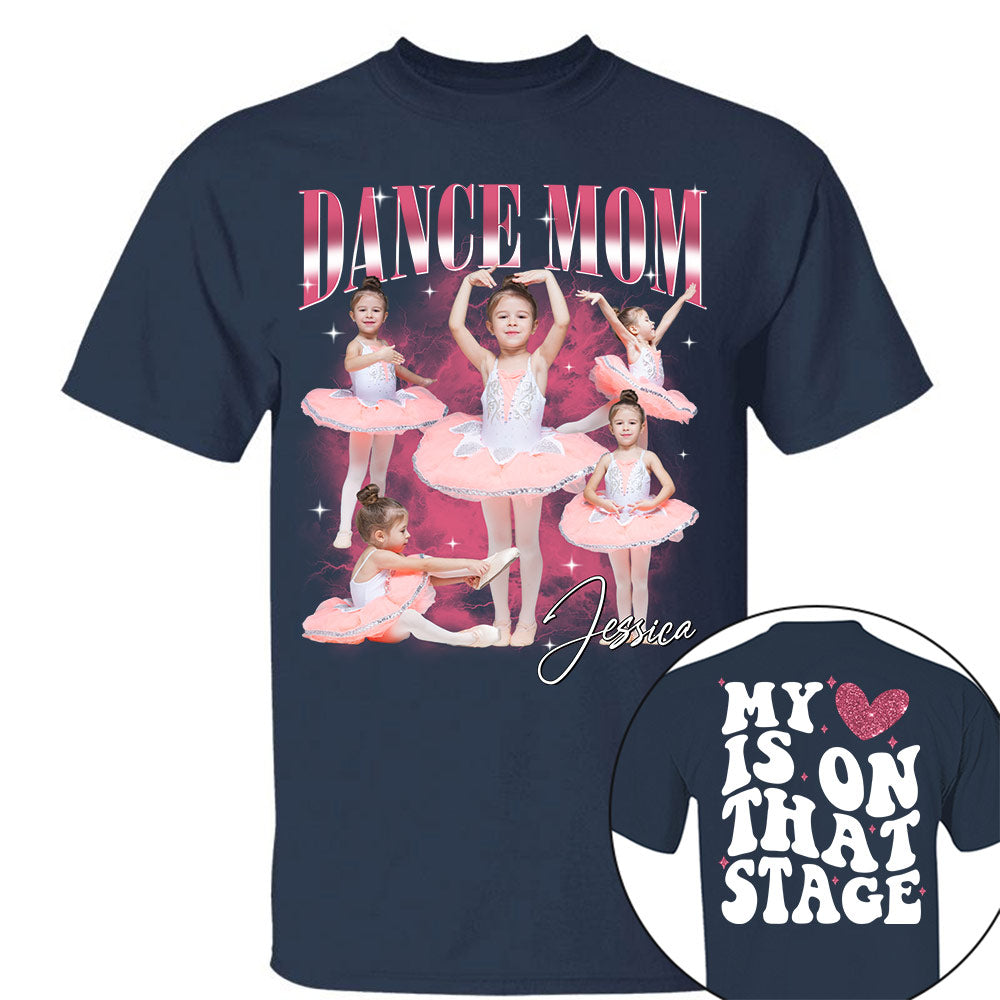 Dance Mom - Personalized Shirt For Dancing Lovers Custom Photos Shirt For Family NA04