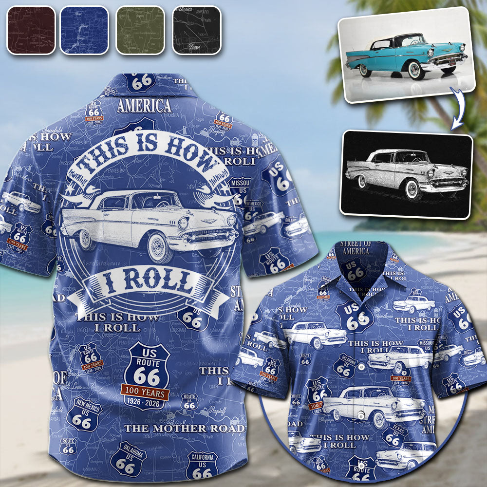 Celebrate 100 Years of Road Route 66 -  Custom Vehicle Photo Hawaiian Shirt A2110 Pt99