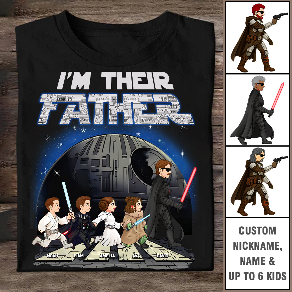 I Am Their Father - Personalized Shirt Gift For Dad