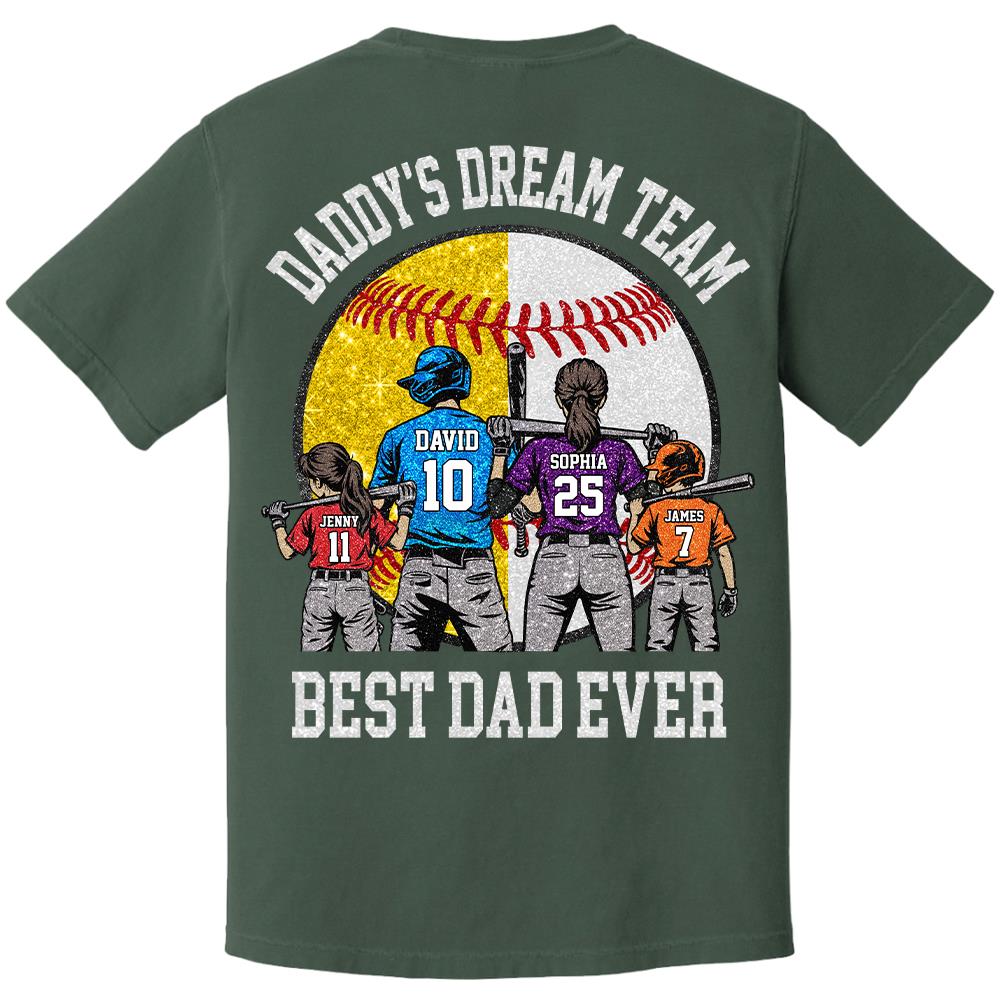 Daddy's Dream Team Best Dad Ever, Personalized Shirt, Father's Day Gift For Dad, Gift For Husband, Gift For Baseball Softball Dad T1807