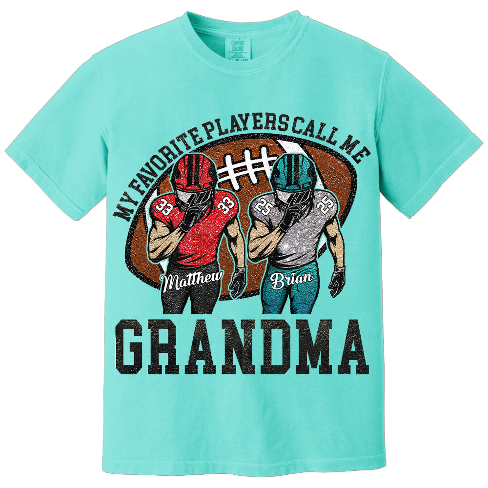 My Favorite Player Call Me Mom Grandma Personalized Football Mom Grandma Shirt Gift For Sport Family T1807 TH23
