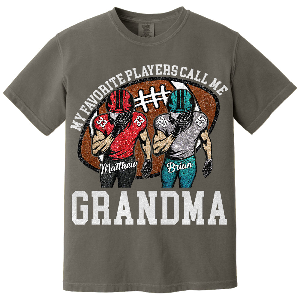My Favorite Player Call Me Mom Grandma Personalized Football Mom Grandma Shirt Gift For Sport Family T1807 TH23