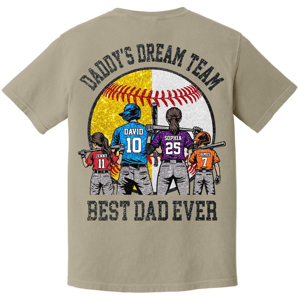 Daddy's Dream Team Best Dad Ever, Personalized Shirt, Father's Day Gift For Dad, Gift For Husband, Gift For Baseball Softball Dad T1807