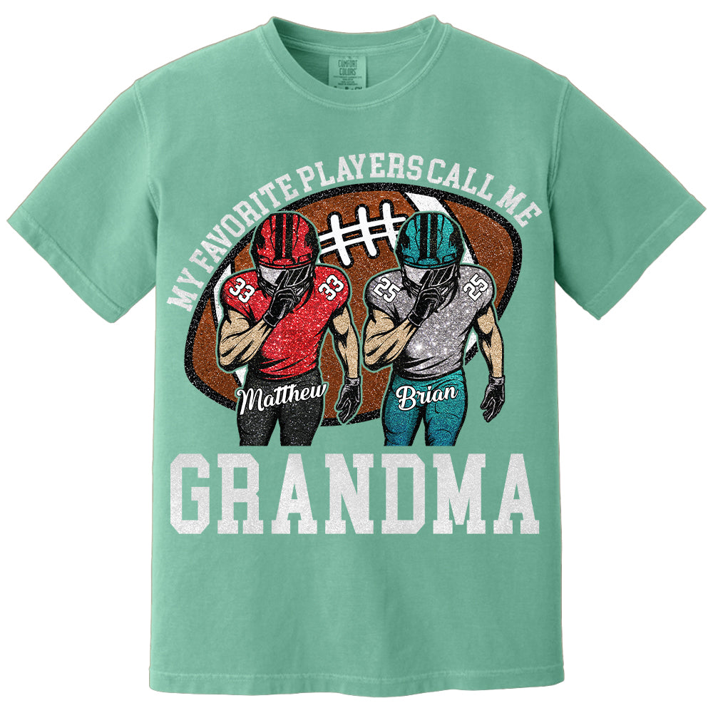 My Favorite Player Call Me Mom Grandma Personalized Football Mom Grandma Shirt Gift For Sport Family T1807 TH23
