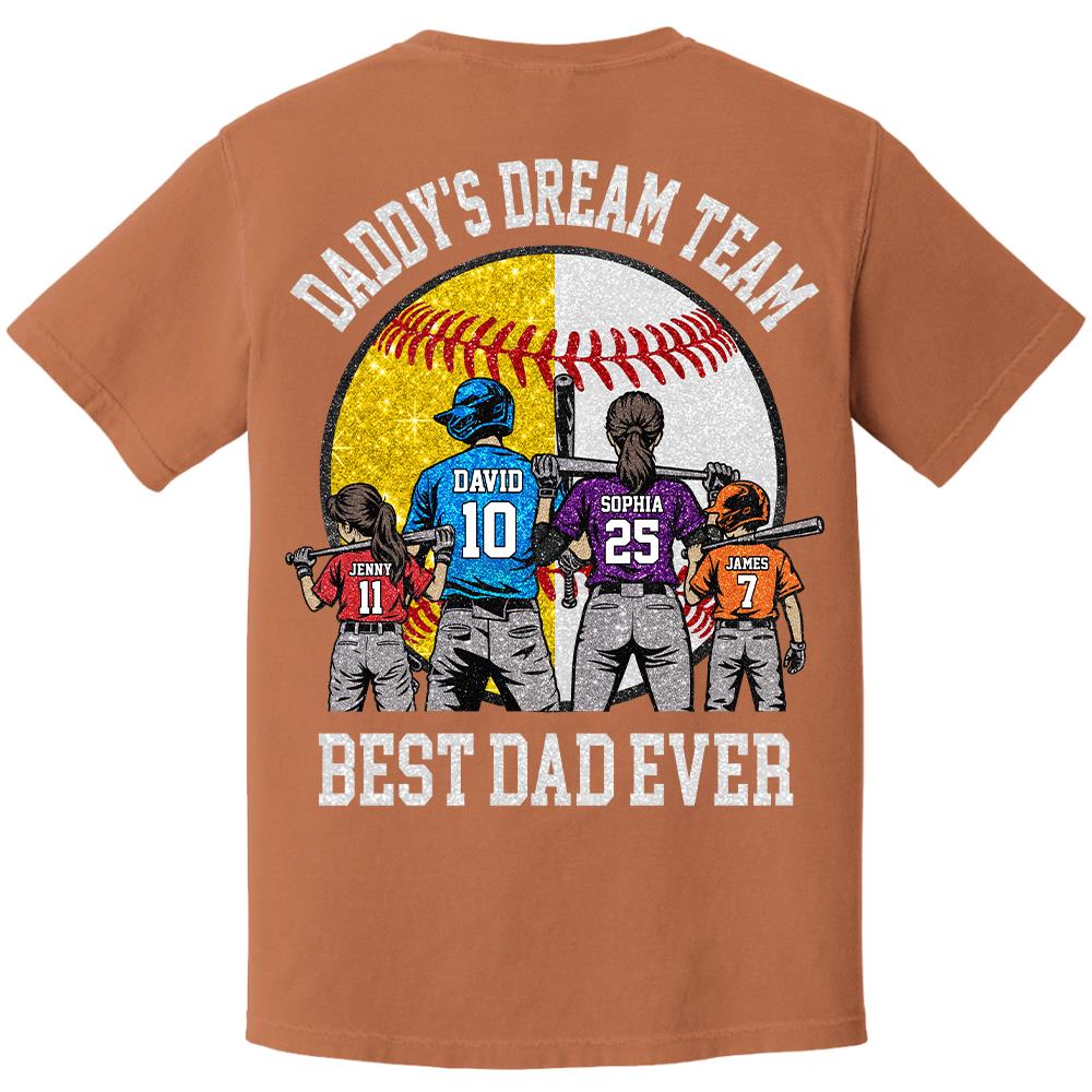 Daddy's Dream Team Best Dad Ever, Personalized Shirt, Father's Day Gift For Dad, Gift For Husband, Gift For Baseball Softball Dad T1807