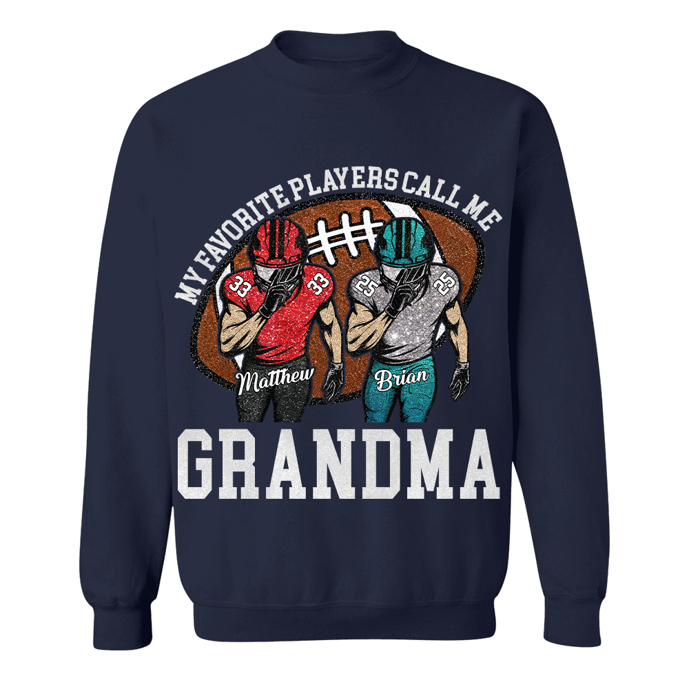 My Favorite Player Call Me Mom Grandma Personalized Football Mom Grandma Shirt Gift For Sport Family T1807 TH23