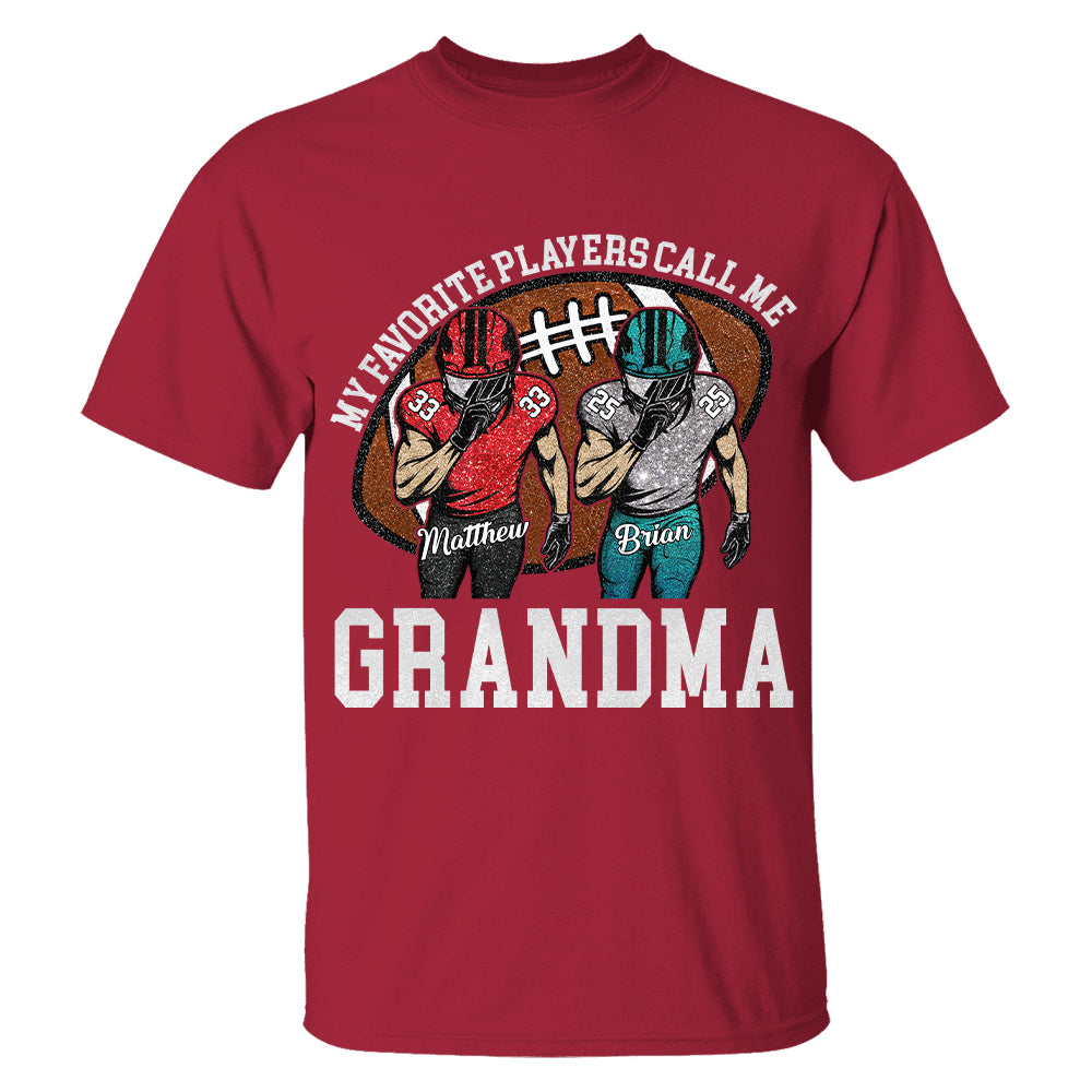 My Favorite Player Call Me Mom Grandma Personalized Football Mom Grandma Shirt Gift For Sport Family T1807 TH23