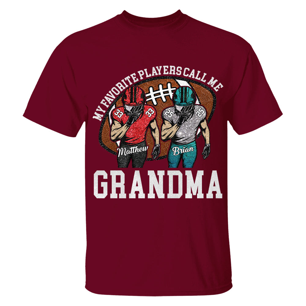 My Favorite Player Call Me Mom Grandma Personalized Football Mom Grandma Shirt Gift For Sport Family T1807 TH23