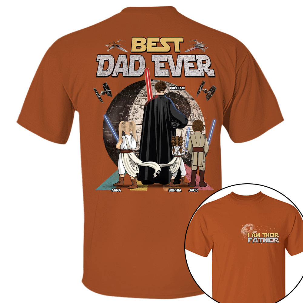 I Am Their Father Best Dad Ever - Personalized Shirt - Gift For Dad, Father's Day 2026 T1807 T24