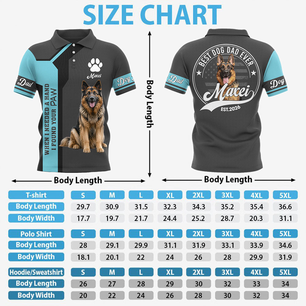 When Needed A Hand I Found Your Paw - Best Dog Dad Ever - Personalized Shirt - Custom Photo Gift For Dog Lovers T1807