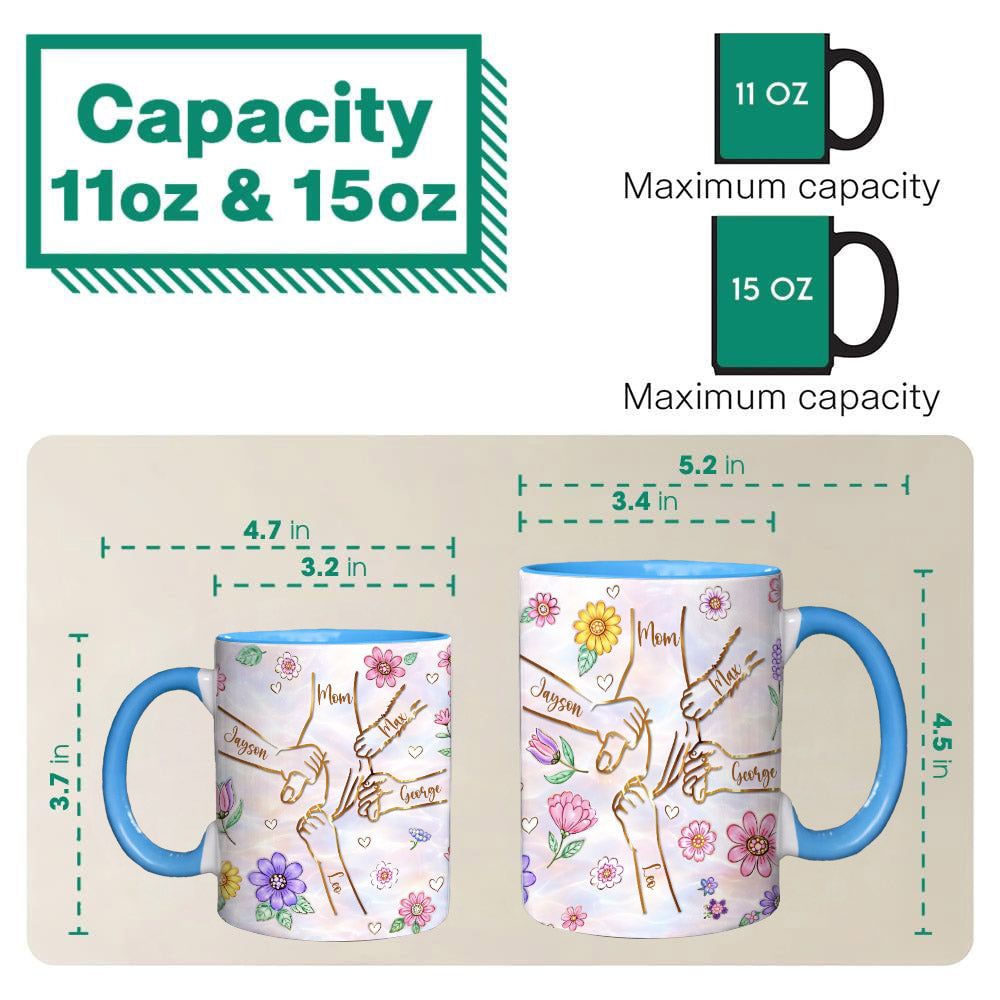 Personalized You Hold Our Hands Also Our Hearts Mug, 3D Inflated Effect Printed Mug, Personalized Holding Mom's Hands, Mother's Day Nana Grandma Vr2