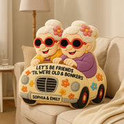 Let's Be Friends 'Til We're Old & Bonkers Personalized Besties Ugly Plush Pillow Li29