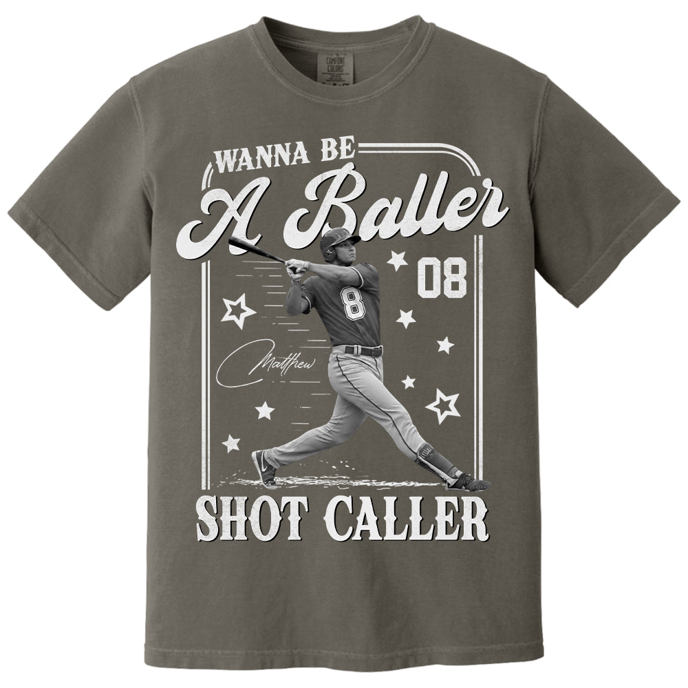 Wanna Be A Baller Shot Caller - Personalized Washed Tee Retro Bootleg Shirt - Gift For Baseball Lovers T1807 Li29