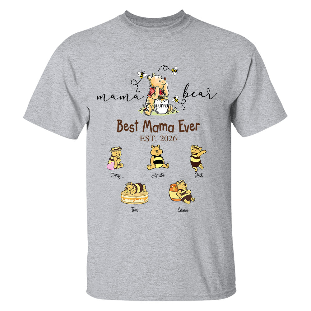 Mama Bear Best Mama Ever, Personalized Mama Bear Grandma Bear Est Shirt Sweatshirt, Gift For Mom Grandma, Gift For Mother's Day MI209