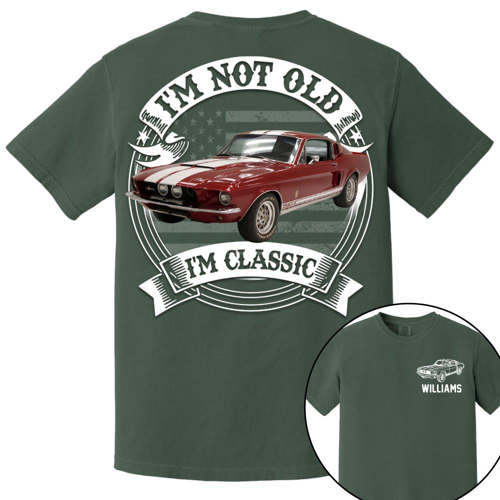I'm Not Old I'm Classic Mustang Fastback Graphic Personalized Car's Photo Quarter Shirt