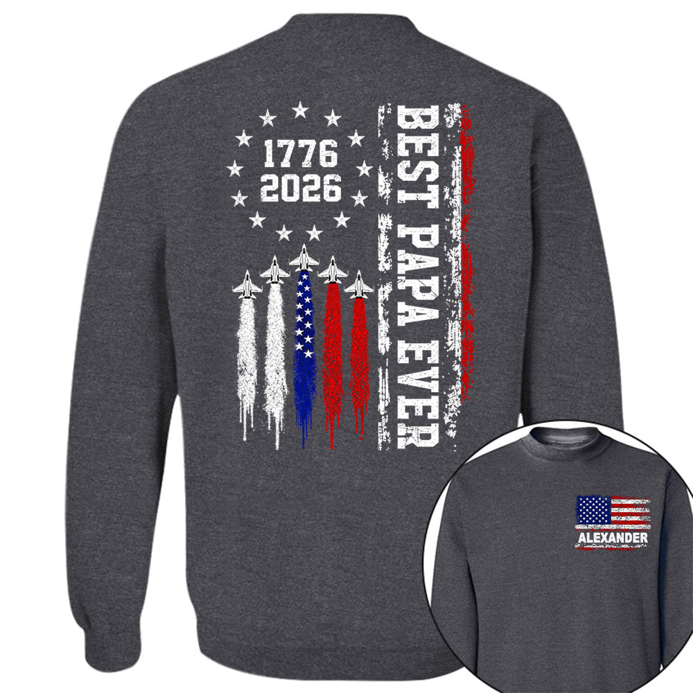 Customized Best Dad Ever 250th America Anniversary Shirt, Gift For Father's Day L0411 VH01
