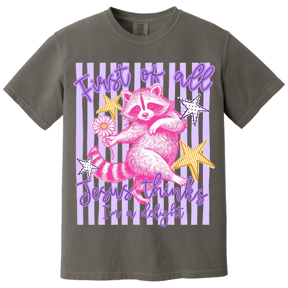Custom First of All Jesus Thinks I'm A Delight Christian Humor T-shirt, Preppy Striped Summer, Funny Feral Raccoon, Dog, Cat Shirt Hv01