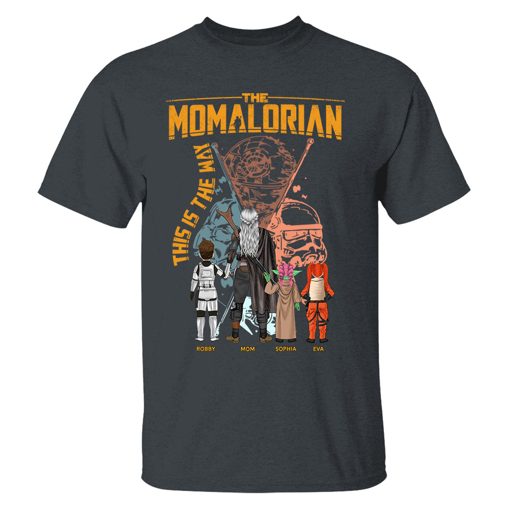 The Momalorian This Is The Way - Personalized Shirt For Mom - Mother's Day Gift 2026 T1807 Nh00
