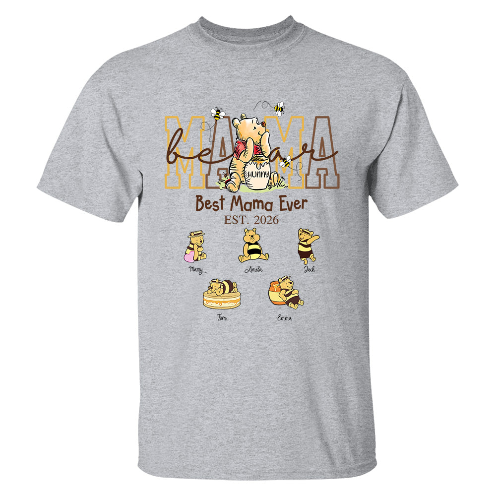 Mama Bear, Best Mama Ever, Personalized Mama Bear Grandma Bear Est Shirt Sweatshirt, Gift For Mom Grandma Gift For Mother's Day