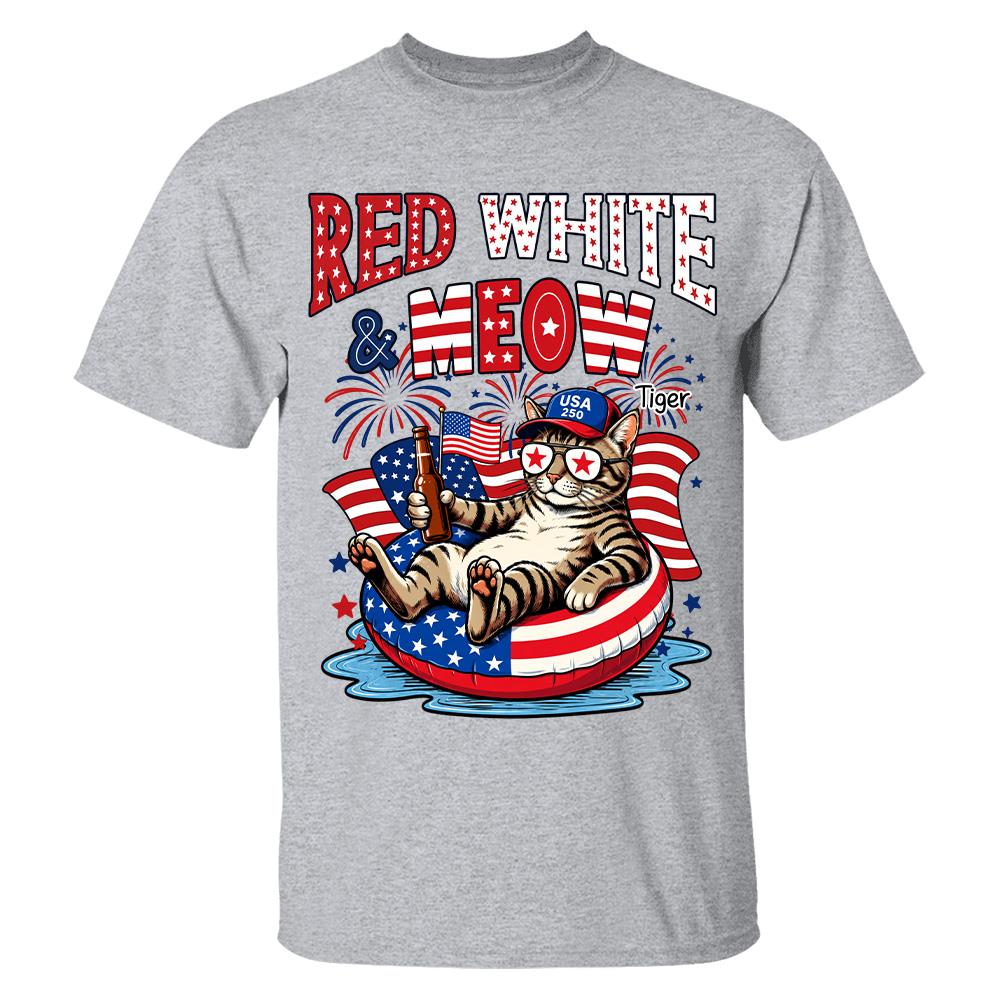 Red White Meow, Custom Photo Pet Shirt, America 250th Anniversary Gifts For Dog Cat Lovers, Dog Dad And Mom, Cat Owners T1807 Hv01 