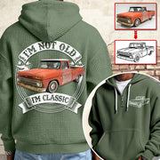 I'm Not Old I'm Classic Trucker Chevy C10 Graphic Personalized Car's Photo Quarter Zip Hoodie Hv01