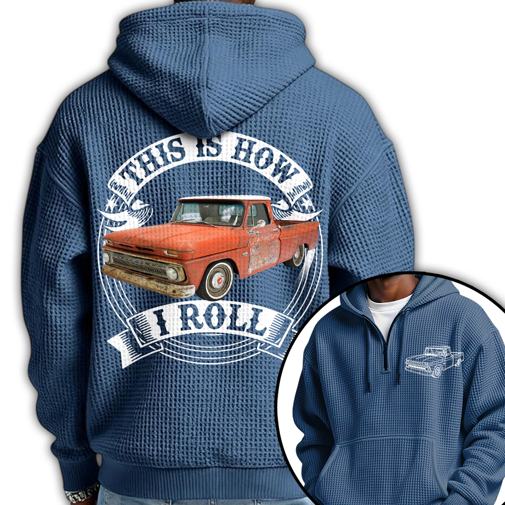 I'm Not Old I'm Classic Trucker Chevy C10 Graphic Personalized Car's Photo Quarter Zip Hoodie Hv01
