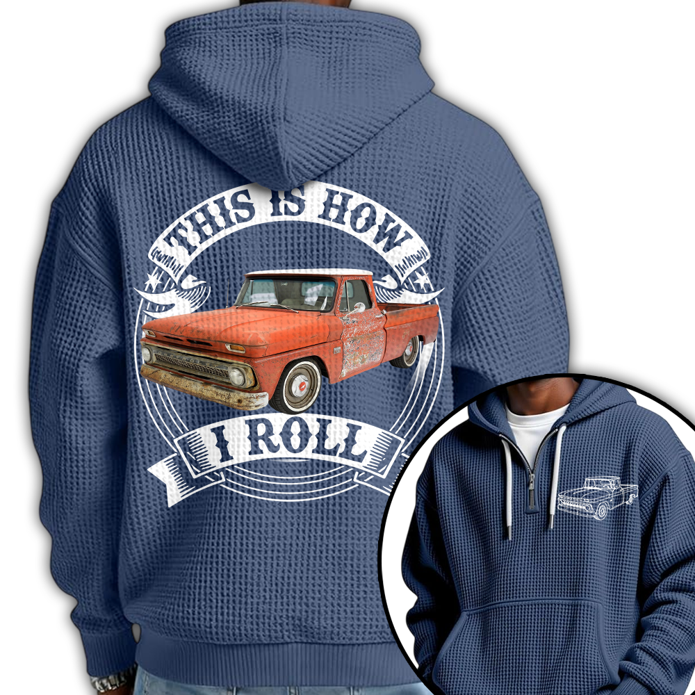 I'm Not Old I'm Classic Trucker Chevy C10 Graphic Personalized Car's Photo Quarter Zip Hoodie Hv01