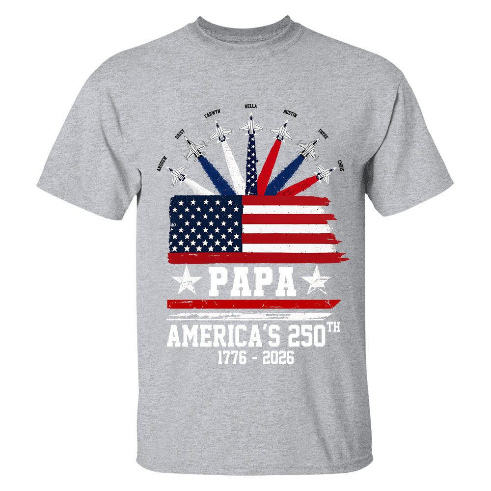 Custom Papa America 250th Anniversary, Gift For Dad Grandpa L0411 TH23
