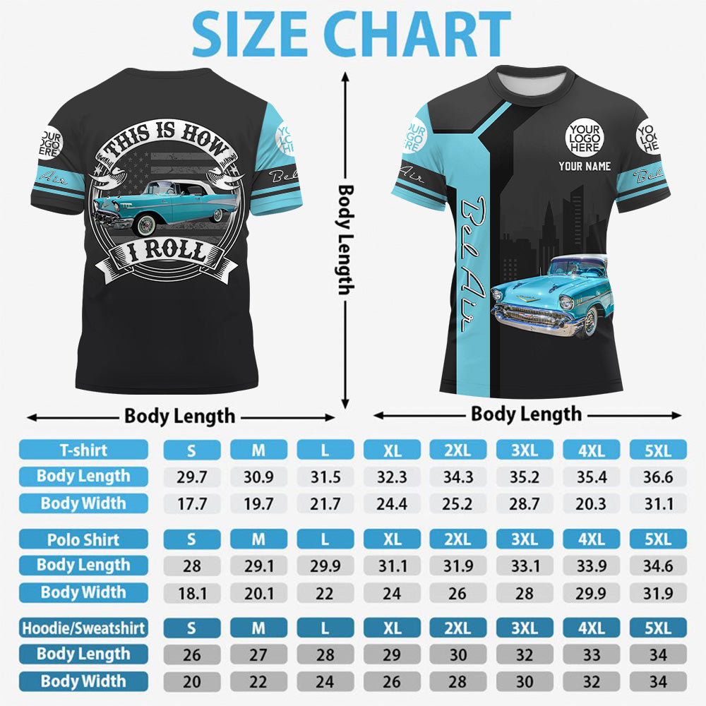 This Is How I Roll - Custom Photo Car Hoodie - Personalized Name Classic Car Shirt A2110 Pt99