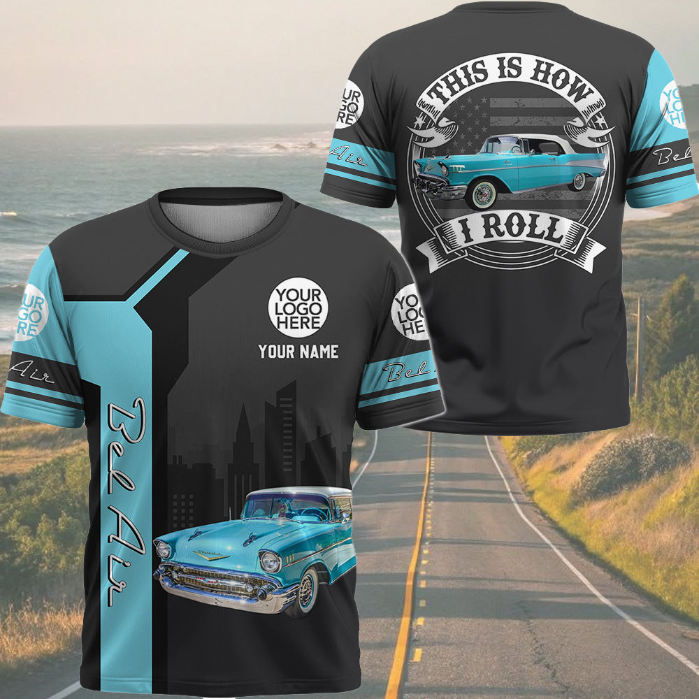 This Is How I Roll - Custom Photo Car Hoodie - Personalized Name Classic Car Shirt A2110 Pt99