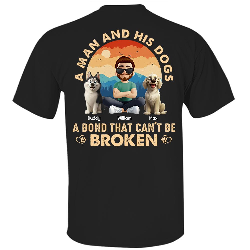 A Girl And Her Dog A Bond That Can't Be Broken - Personalized Shirt - Gift For Dog Lover Vr2 T1807 Hv01