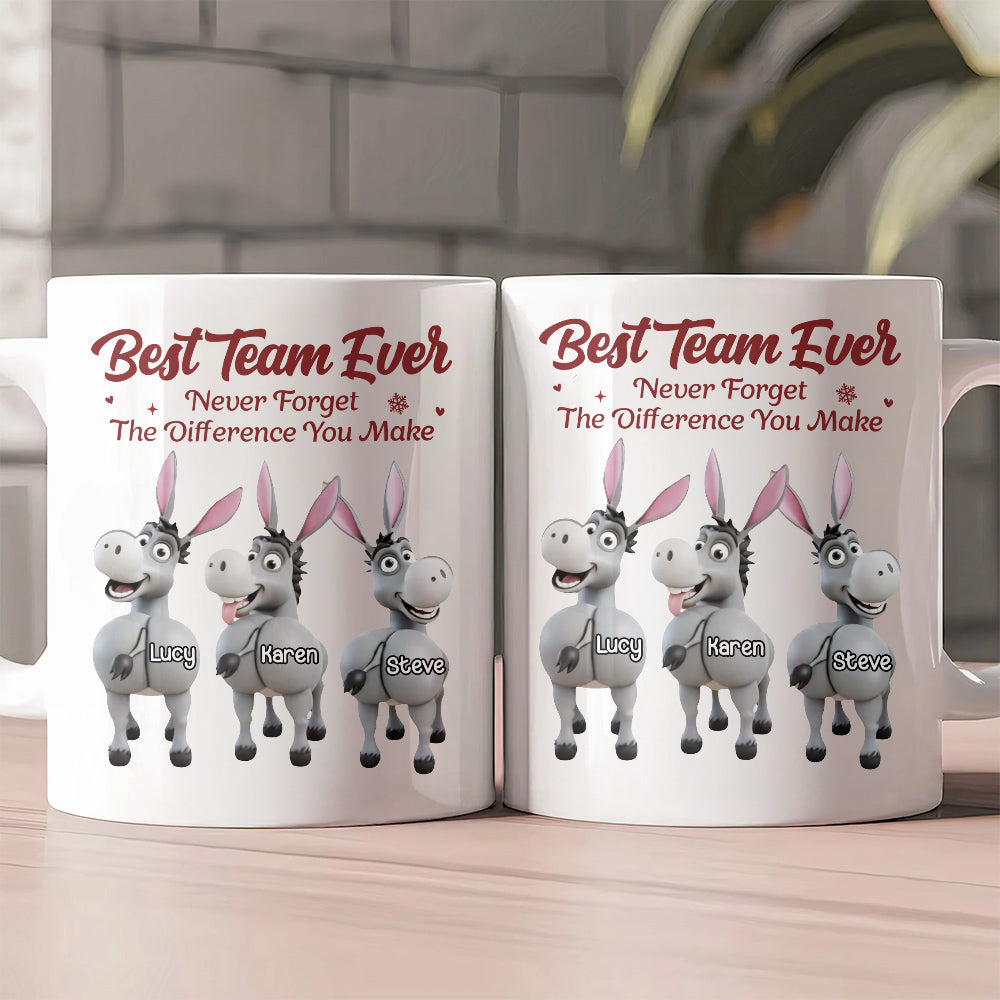 Personalized Best Team Ever Mug, Donkey Coworker Office Decoration, Custom Employee Gift Exchange, Employee Thank You Coffee Mug, Team Appreciation Cup Vh01