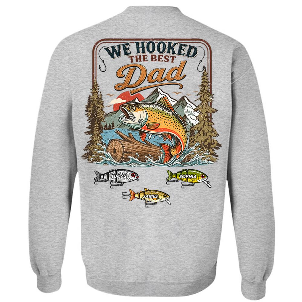 Personalized We Hooked The Best Dad T-Shirt – Personalized Fishing Grandpa Shirt Hv01