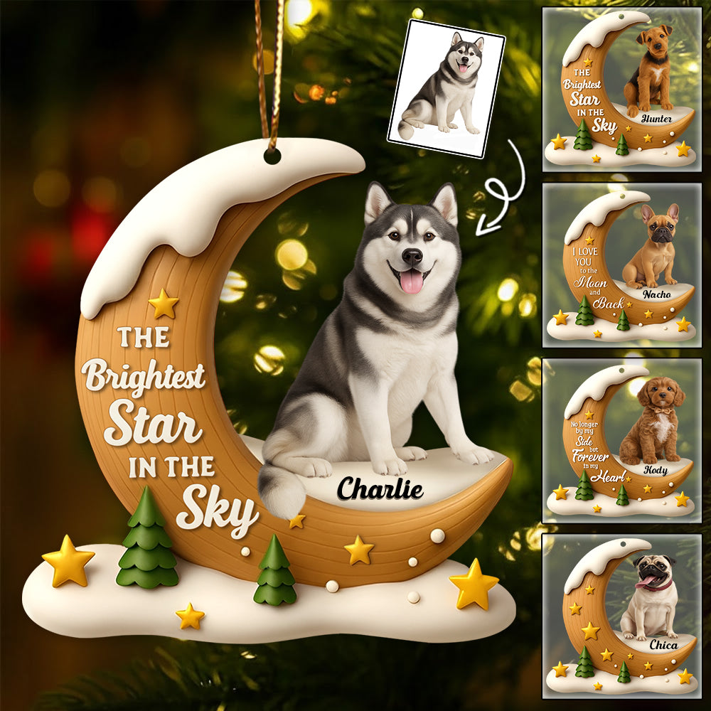 The Brightest Star In The Sky Dog Memorial - Personalized Custom Acrylic Ornament - Gifts For Dog Lovers T1807 Li29