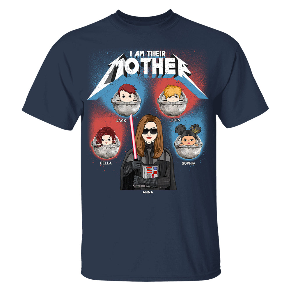 I Am Their Mother - Personalized Shirt For Mom Custom Nickname With Kids Gift Hv01