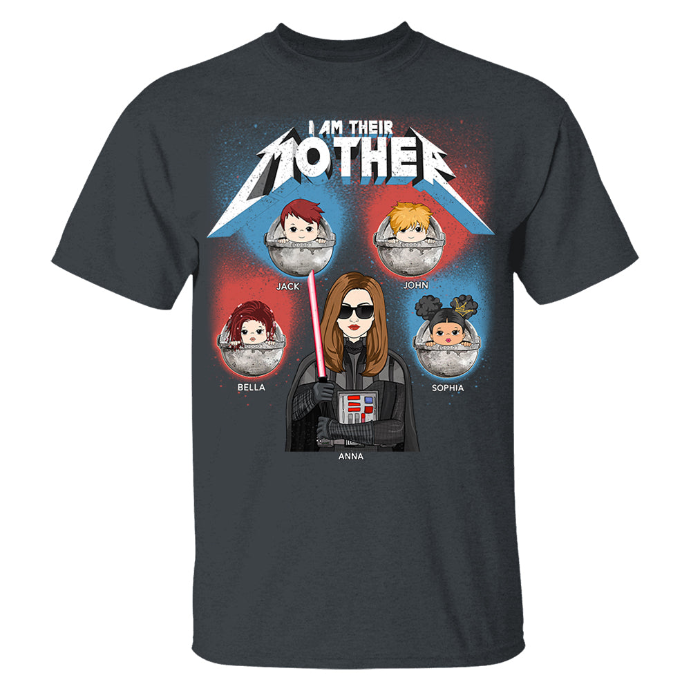 I Am Their Mother - Personalized Shirt For Mom Custom Nickname With Kids Gift Hv01